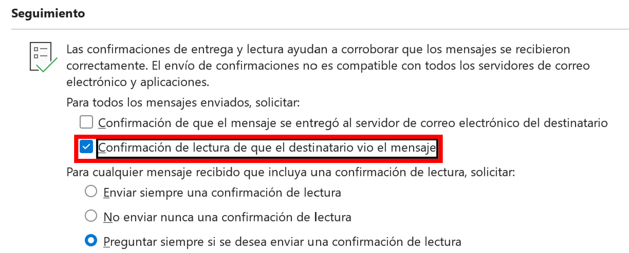 Activar la confirmación de lectura de Outlook Imagen: Activar la confirmación de lectura de Outlook
